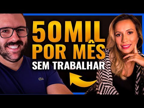 50 Mil por mês sem Trabalhar